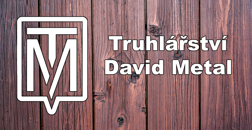 truhlářstvi david metal